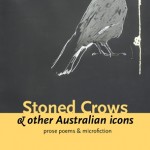 Stoned Crows & other Australian icons
