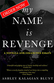 Book Cover for My Name is Revenge by Ashley Kalagian Blunt,