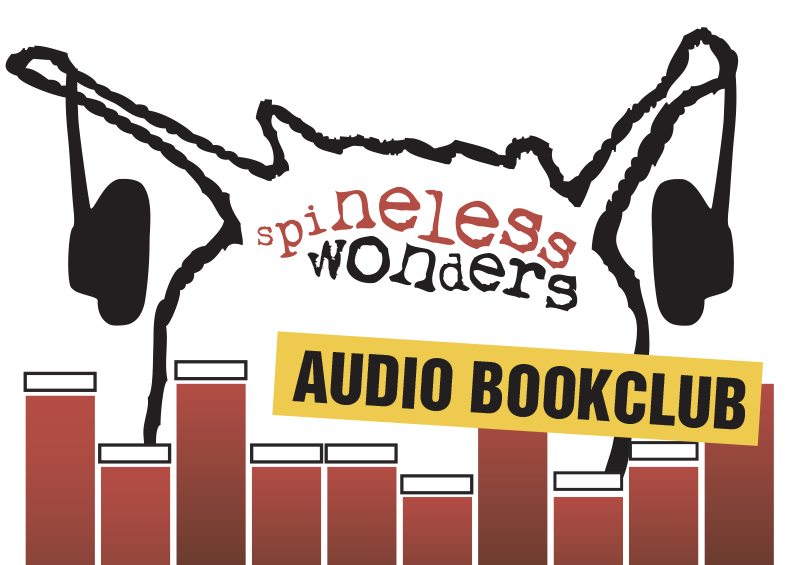 Spineless Wonders Audio Bookclub: What I Didn’t Put In My Speech by Claire Aman